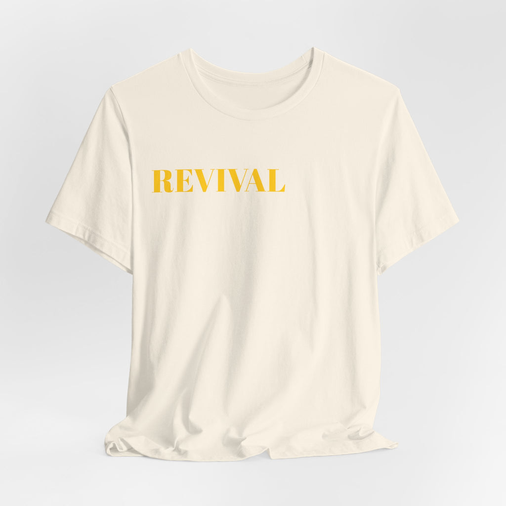 Revival Tee — Minimalist Golden Lettering Short Sleeve T-Shirt