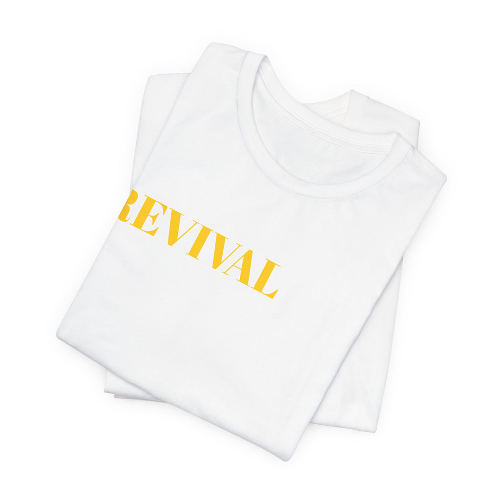 Revival Tee — Minimalist Golden Lettering Short Sleeve T-Shirt