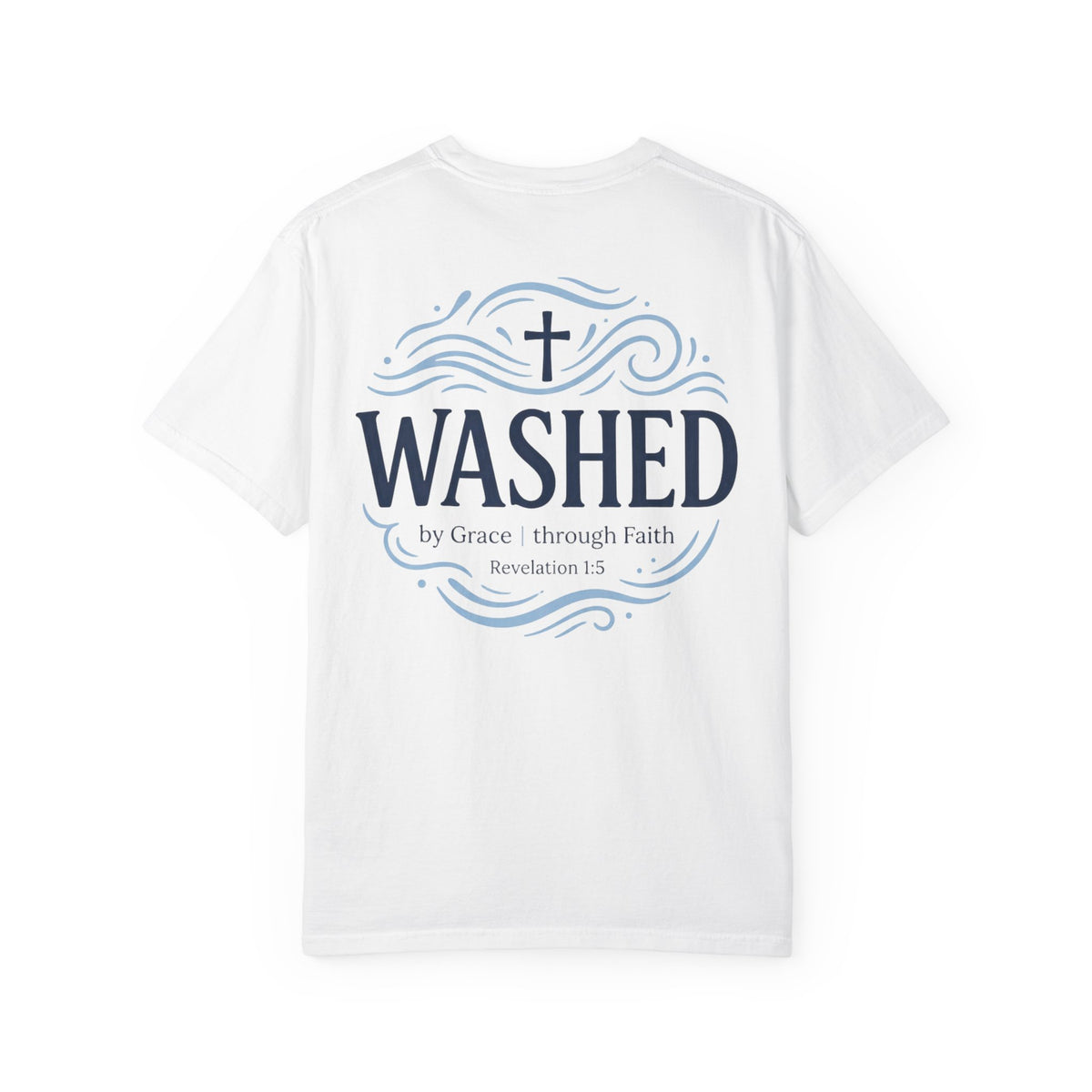 Washed Christian T-Shirt — "WASHED" Faith Graphic Tee (Revelation 1:5)