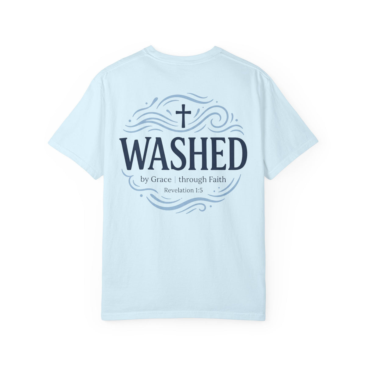 Washed Christian T-Shirt — "WASHED" Faith Graphic Tee (Revelation 1:5)