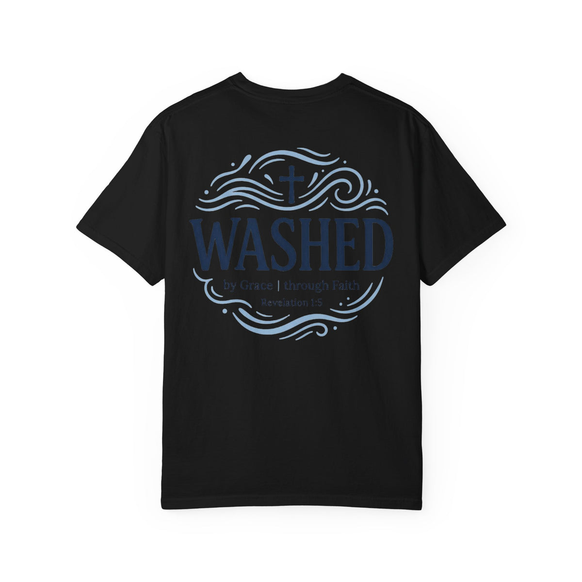 Washed Christian T-Shirt — "WASHED" Faith Graphic Tee (Revelation 1:5)